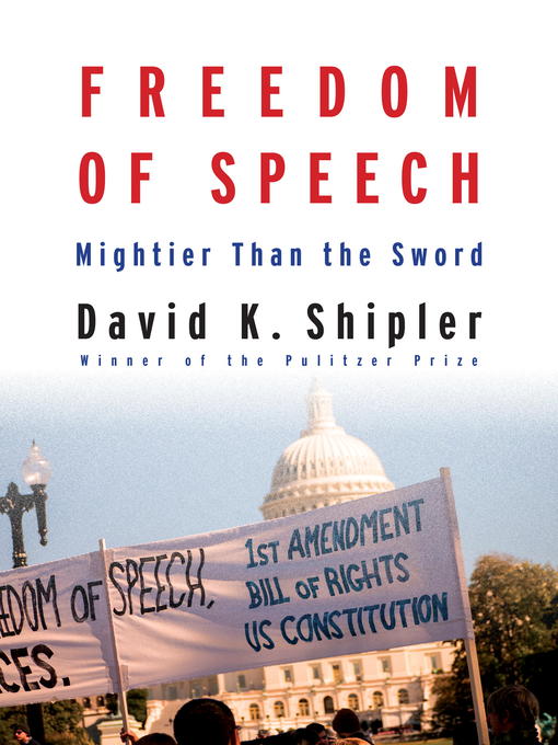 Title details for Freedom of Speech by David K. Shipler - Available